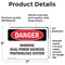 Signmission Warning Dual Power Sources Photovoltaic System Danger Sign, Vinyl Decal, 7in W x 5in L, 2PK OS-2PACK-DS-D-57-L-2304 - alternate 5